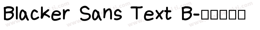 Blacker Sans Text B字体转换